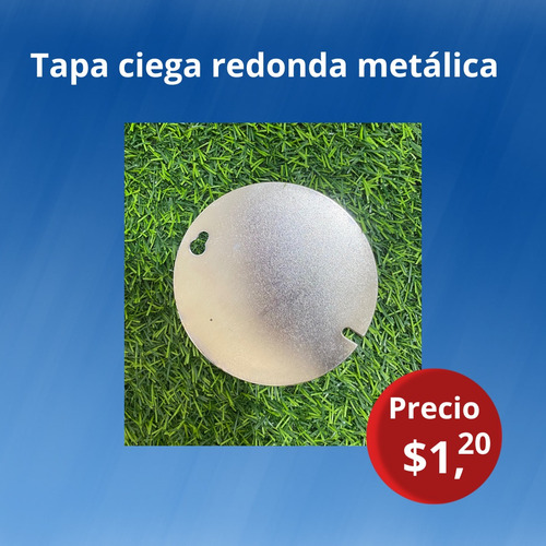 Tapa Ciega Metálica Redonda 4 Pulgadas