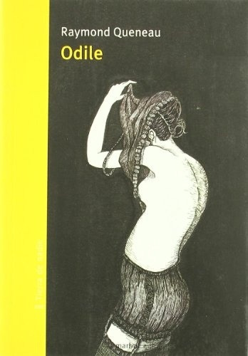 Odile - Marbot, De Raymond Queneau., Vol. 0. Editorial Marbot, Tapa Blanda En Español, 2099
