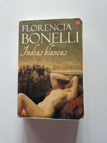 Libro, Indias Blancas, Florencia Bonelli