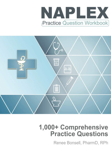 Book : Naplex Practice Question Workbook 1,000 Comprehensiv