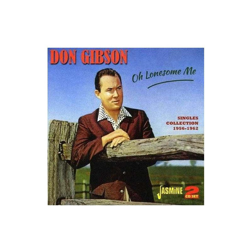 Gibson Don Oh Lonesome Me Singles Collection 1956-1962 Cdx2