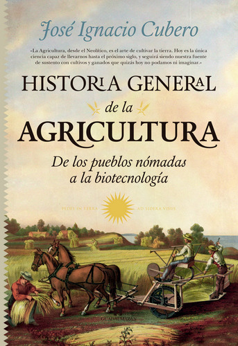 Libro Historia General De La Agricultura - Cubero Salmerã...