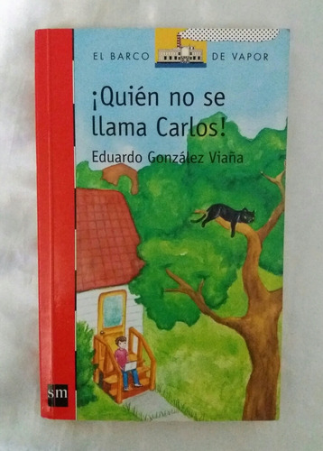 Quien No Se Llama Carlos Eduardo Gonzales Viaña Original 