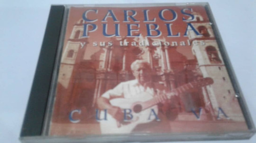 Carlos Puebla Y Sus Tradiciones Cd Original Usado Qqb. Mz