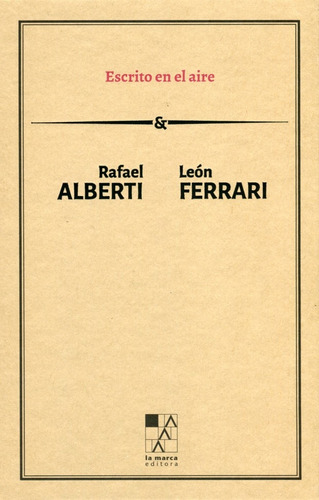 Escrito En El Aire - Rafael Y Ferrari León Alberti