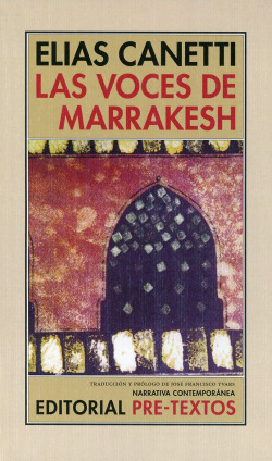 Libro Las Voces De Marrakesh Impresiones De Viaje De Pre-tex