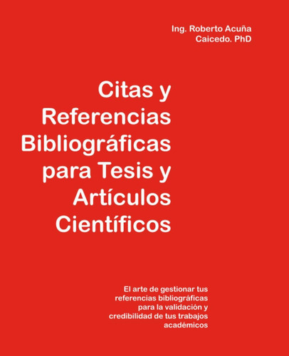 Libro: Citas Y Referencias Bibliográficas Para Tesis Y Artíc