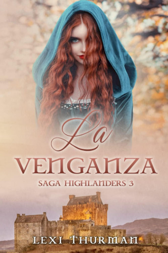 Libro: La Venganza (saga 3) (spanish Edition)