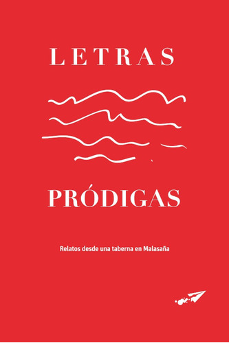 Letras pródigas, de VV. AA.. Editorial Cazador, tapa blanda en español, 2020