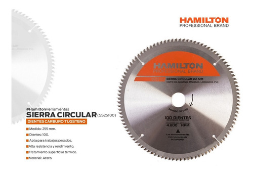 Imagen 2 de 4 de Hoja Sierra Ingletadora Hamilton 254mm 10 PuLG 100 Dientes Aluminio Madera Laminados Pvc Cod. Ss25100 Dgm