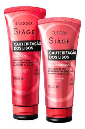  Eudora Siage Cauterização Dos Lisos + Shampoo Condicionador