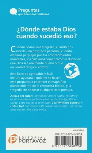 Donde Estaba Dios Cuando Sucedió Eso? - Christopher Ash