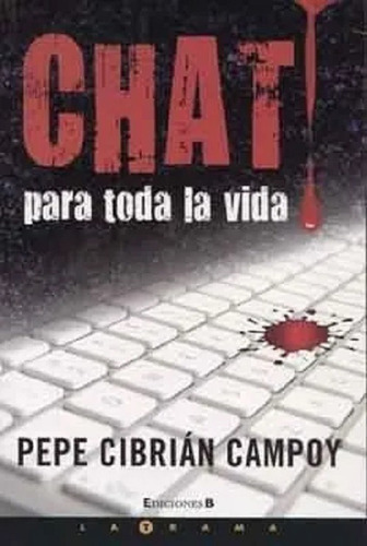 Chat Para Toda La Vida - Cibrián Campoy Pepe