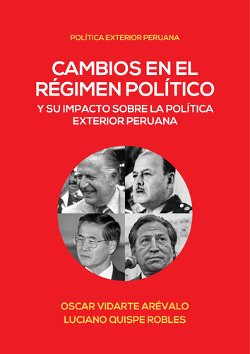 Cambios En El Régimen Político Y Su Impacto Sobre La Polí...