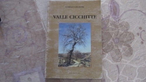 Valle Cicchitte - Camillo Coccione - En Italiano - Abruzzese
