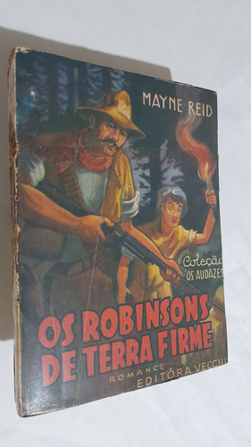 Livro De 1957 Mayne Reid - Robinsons De Terra Firme (vecchi) (Usado)