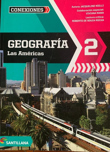 Geografía 2 Las Américas / Serie Conexiones - Santillana