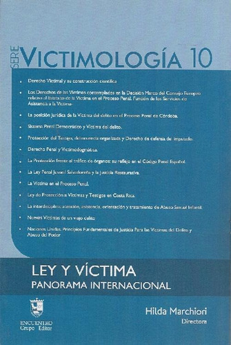 Libro Victimología 10 Ley Y Víctima De Hilda Marchiori