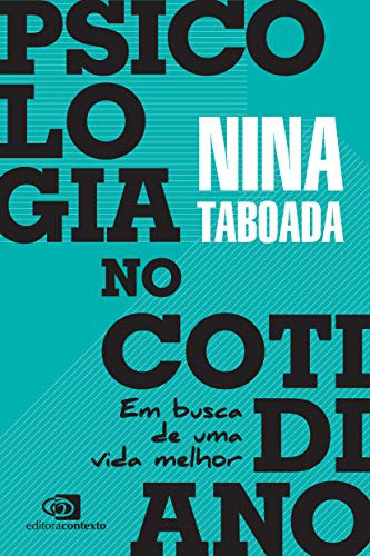 Libro Psicologia No Cotidiano Em Busca De Uma Vida Melhor De