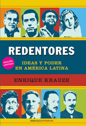 Libro: Redentores: Ideas Y Poder En Latinoamerica Redeemers:
