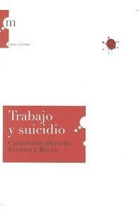 Libro Trabajo Y Suicidio