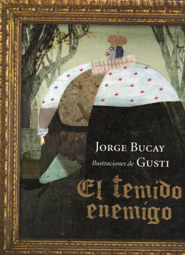 El Temido Enemigo Jorge Bucay 