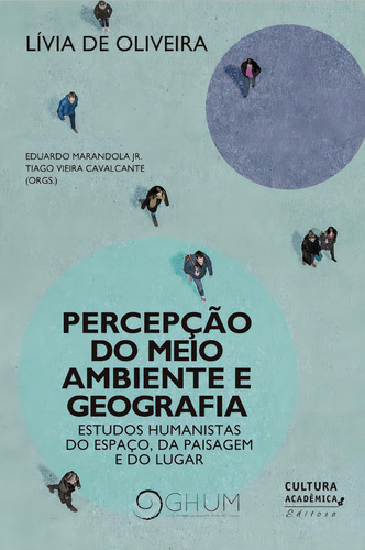 Percepção Do Meio Ambiente E Geografia, De Livia De Oliveira. Editora Unesp, Capa Mole Em Português, 2021