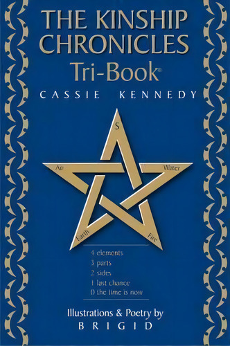 The Kinship Chronicles, De Cassie Kennedy. Editorial Tri Quill Publishing Limited, Tapa Blanda En Inglés