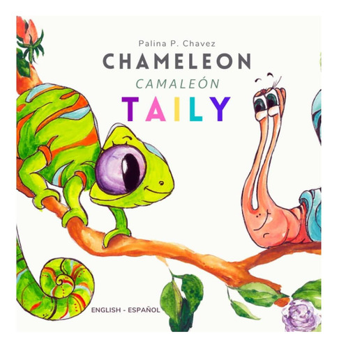 Libro: Chameleon Taily: English Español