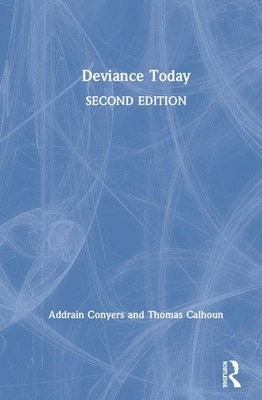Libro Deviance Today - Conyers, Addrain