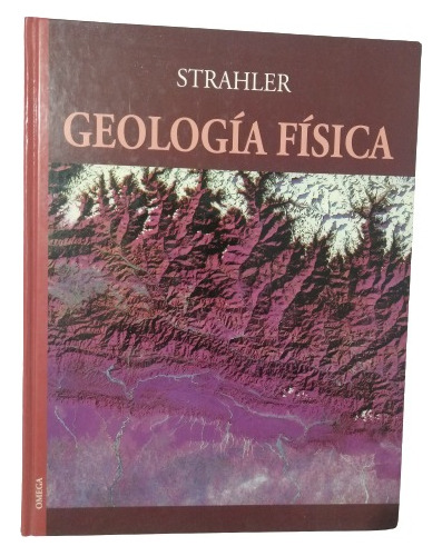 Geologia Fisica Stralher Omega Entrega Inmediata