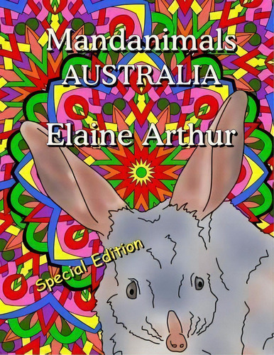 Mandanimals Australia Special Edition, De Elaine Arthur. Editorial Createspace Independent Publishing Platform, Tapa Blanda En Inglés