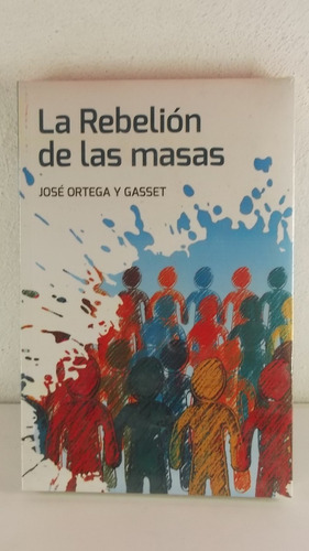 Rebelion De Las Masas Jose Ortega Y Gasset Libro Ed Epoca