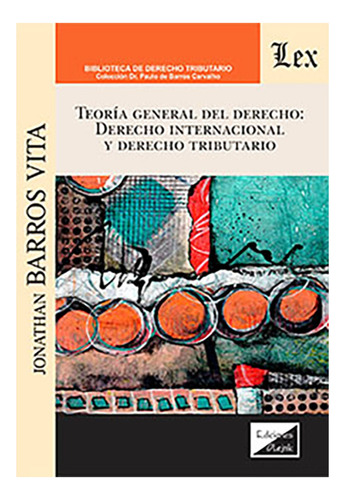 Teoria General Del Derecho - Barros Vita, Jonathan