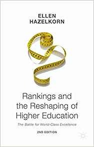Rankings And The Reshaping Of Higher Education The Battle Fo