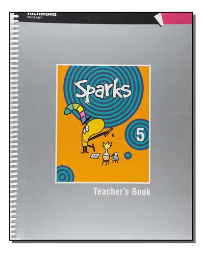 Libro Sparks 5 Teachers Book De Scott Katherine House Susan