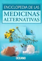 Comprar Enciclopedia De Las Medicinas Alternativas Oceano Como Nuevo