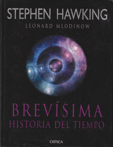 Brevisima Historia Del Tiempo Stephen Hawking 