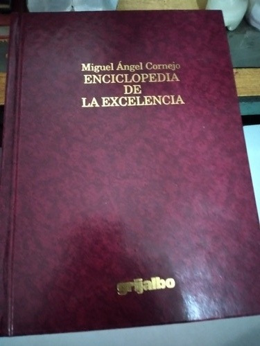 Enciclopedia De La Exelencia