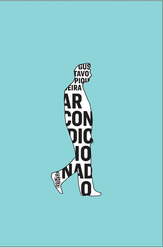 Ar condicionado, de Piqueira, Gustavo. Editora Campos Ltda, capa dura em português, 2018