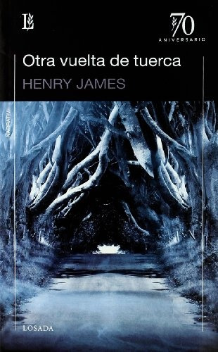 Otra Vuelta De Tuerca - Henry James