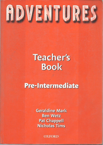 Adventures Pre-intermediate Teacher's Book & Workbook_oxford