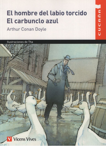 El Hombre Del Labio Torcido - El Carbunclo Azul - Cucaña - A