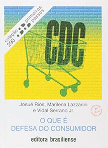 Que E Defesa Do Consumidor, O, De Lazzarini, Marilena., Edição 1 Em Português