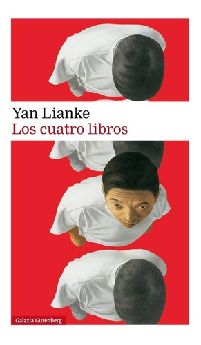 Cuatro Libros, Los - Yan Lianke