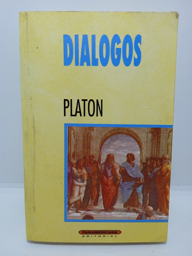 Platón - Diálogos - Filosofía - Editorial Panamericana