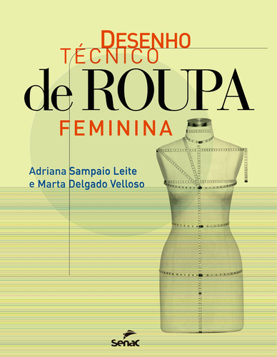 Livro Desenho Técnico De Roupa Feminina