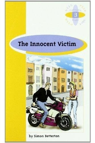 Innocent Victim,the 4ºeso - Betterton,simon