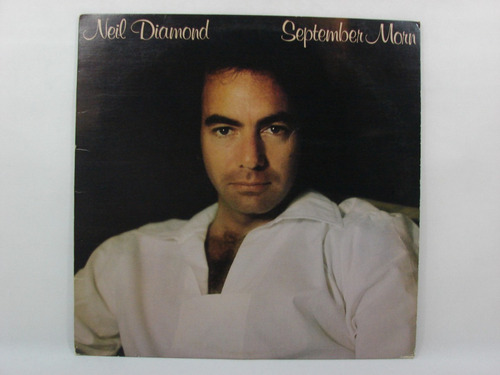 Vinilo Neil Diamond September Morn Canadá 1979 Ed. C/2