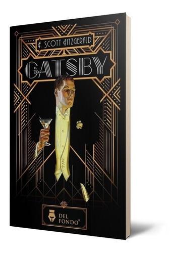 El Gran Gatsby - F Scott Fitzgerald - Del Fondo - Libro
